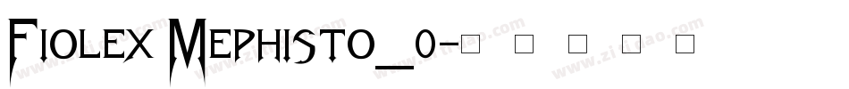 Fiolex Mephisto_0字体转换